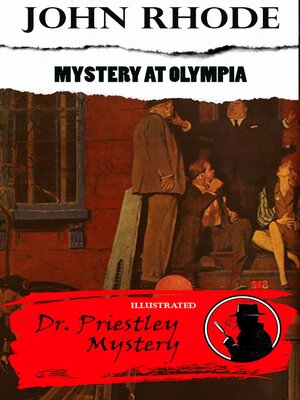 cover image of Mystery at Olympia. Dr. Priestley Mystery. Illustrated